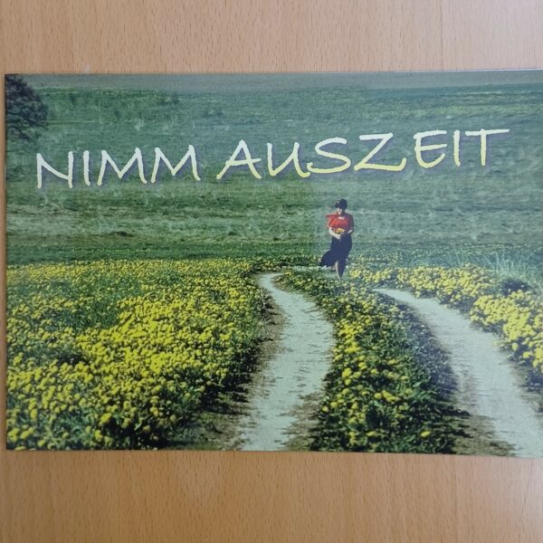 Nimm Auszeit ...